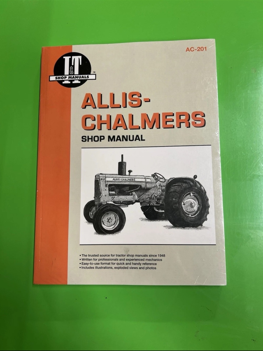 Allis-Chalmers AC-201 Tractor Shop Manual Repair Guide (I&T)